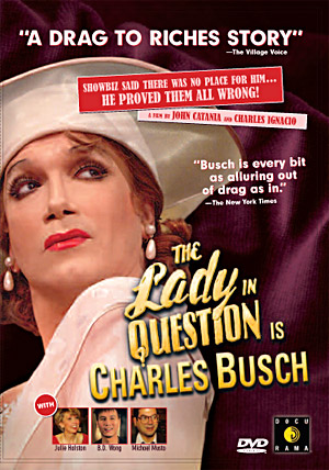 DVD Cover Image: The Lady In Question Is Charles Busch